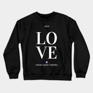 Love from Saint-Tropez Crewneck Sweatshirt